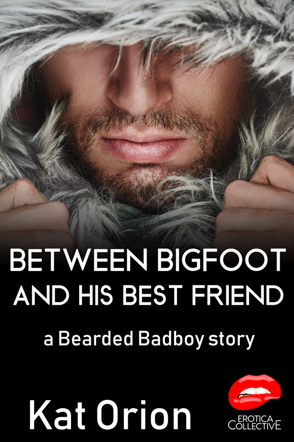 Book Cover: Between Bigfoot and His Best Friend
